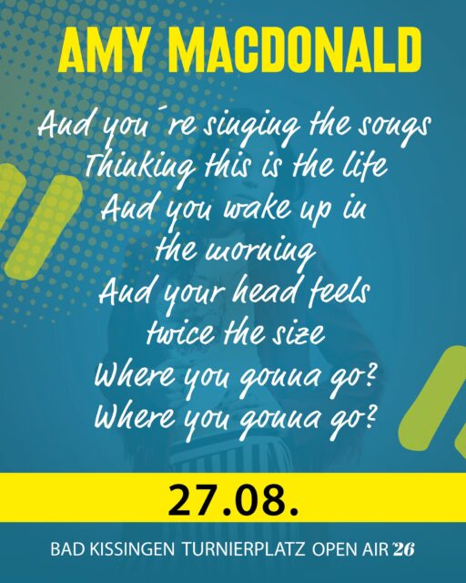 🎶 “𝐀𝐧𝐝 𝐲𝐨𝐮’𝐫𝐞 𝐬𝐢𝐧𝐠𝐢𝐧𝐠 𝐭𝐡𝐞 𝐬𝐨𝐧𝐠𝐬, 𝐭𝐡𝐢𝐧𝐤𝐢𝐧𝐠 𝐭𝐡𝐢𝐬 𝐢𝐬 𝐭𝐡𝐞 𝐥𝐢𝐟𝐞…”

Eine der bekanntesten Zeilen aus „This Is The Life“ von Amy Macdonald und spätestens bei
“Where you gonna go?” wissen wir die Antwort ganz genau. 😉

👉 𝐙𝐮𝐦 𝐊𝐨𝐧𝐳𝐞𝐫𝐭 𝐯𝐨𝐧 𝐀𝐦𝐲 𝐌𝐚𝐜𝐝𝐨𝐧𝐚𝐥𝐝 𝐛𝐞𝐢𝐦 𝐁𝐚𝐝 𝐊𝐢𝐬𝐬𝐢𝐧𝐠𝐞𝐧 𝐓𝐮𝐫𝐧𝐢𝐞𝐫𝐩𝐥𝐚𝐭𝐳 𝐎𝐩𝐞𝐧 𝐀𝐢𝐫 𝟐𝟎𝟐𝟔! ☀️🎤

Am 27. August 2026 bringt Amy ihre größten Hits und Songs aus dem neuen Album auf unsere Bühne – ein Sommerabend voller Mitsing-Momente, Emotionen und Gänsehaut.

Also: Where you gonna go? 💛
Wir wissen es schon.

🎟️ Tickets & Infos: www.badkissingen-openair.de

#AmyMacdonald #ThisIsTheLife #BadKissingenTurnierplatzOpenAir